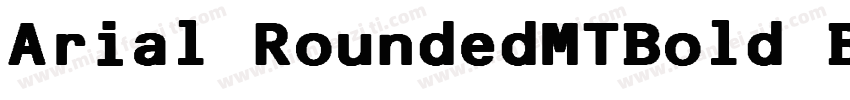 Arial RoundedMTBold BankGothi cBT-字体转换